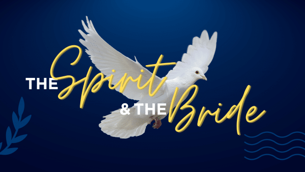 The Spirit & The Bride