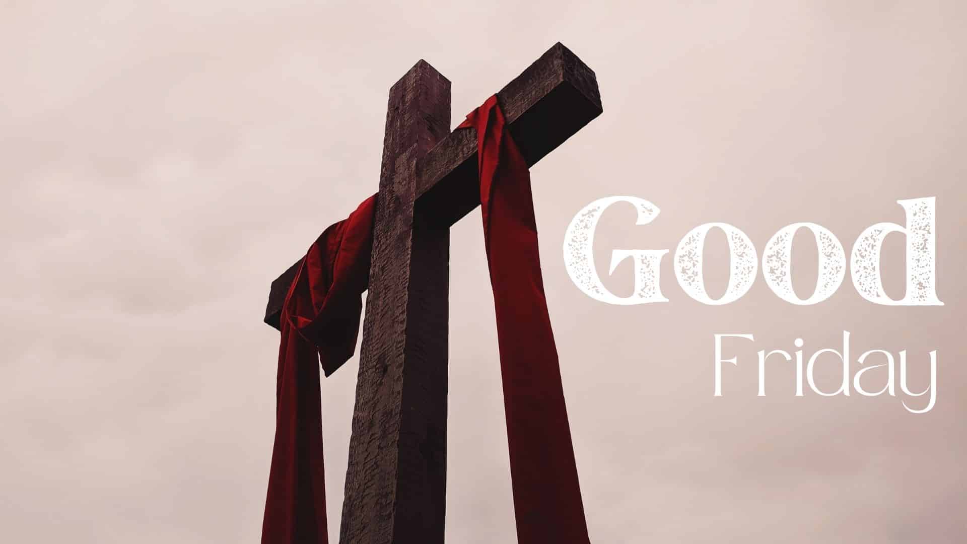 Featured image for Good Friday