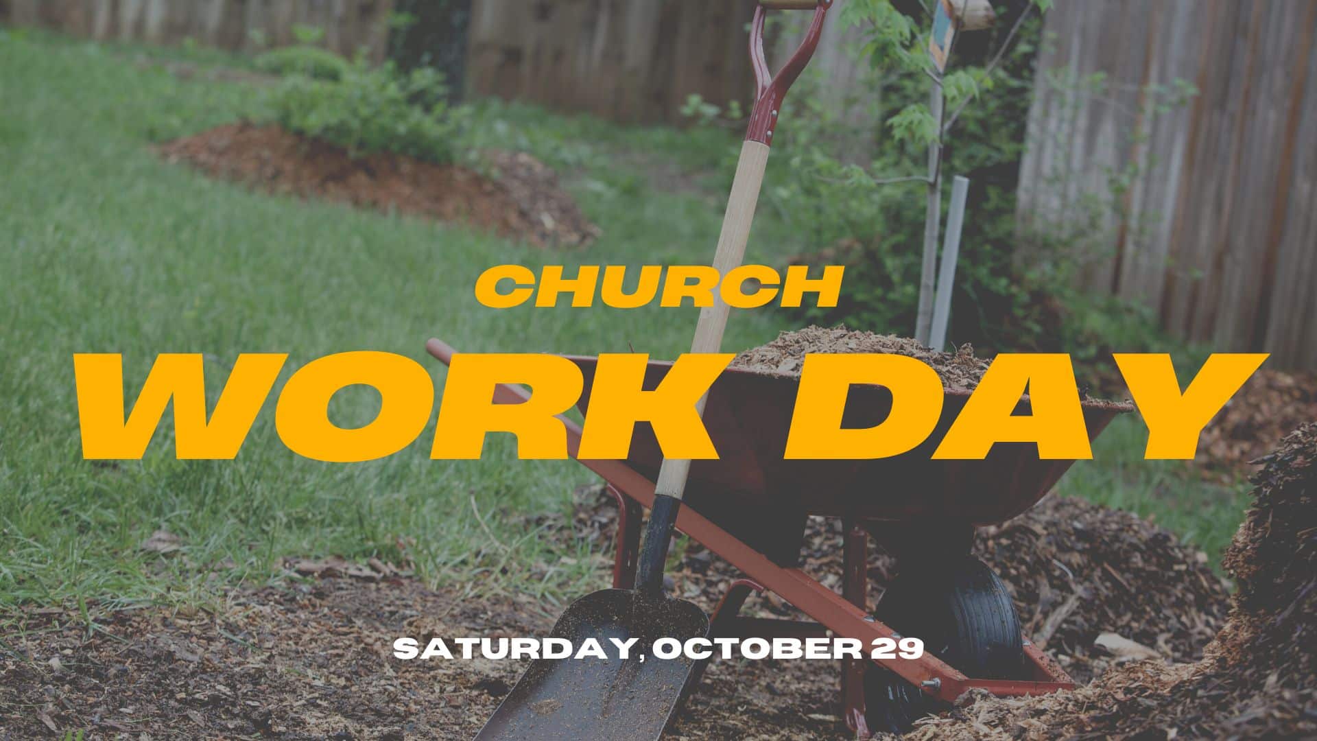 Featured image for Church Work Day