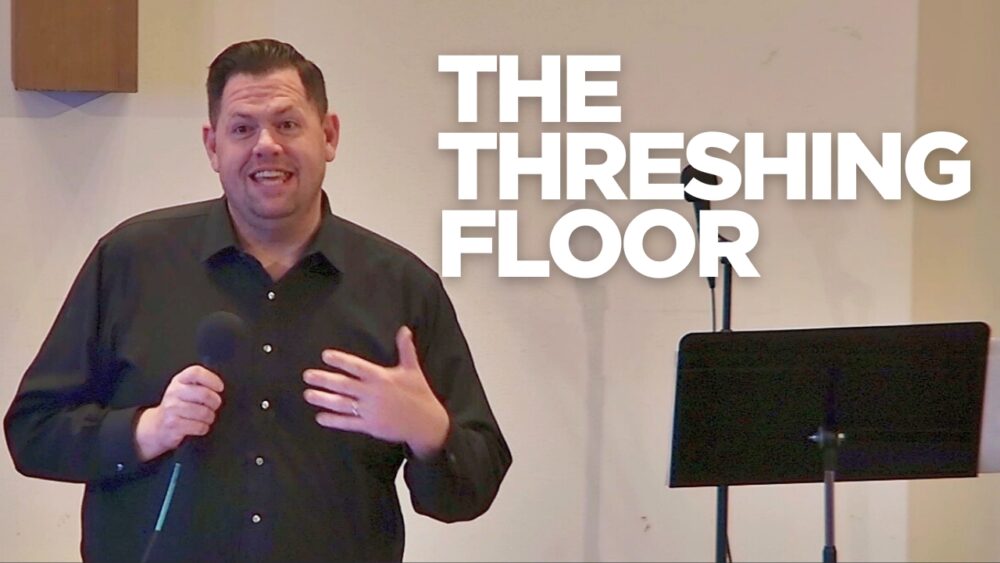 The Threshing Floor